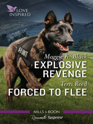 cover image of Explosive Revenge / Forced to Flee
